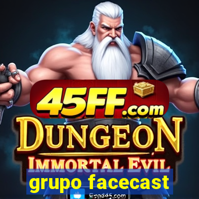 grupo facecast